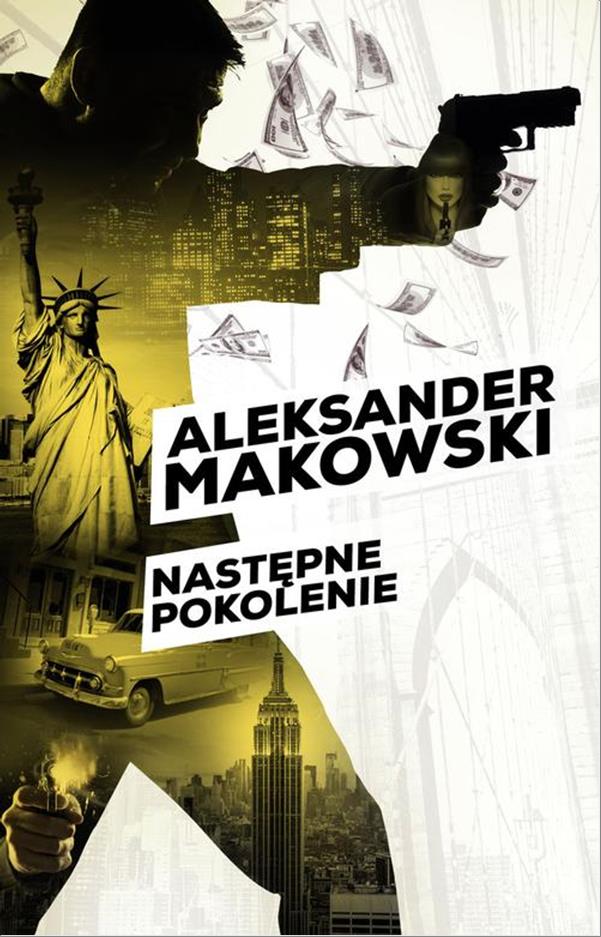 

Następne pokolenie Aleksander Makowski