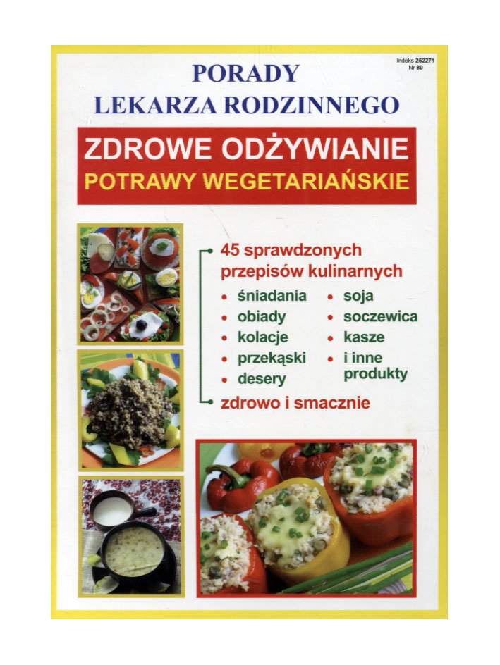 

Porady lekarza Zdrowe odżywianie Potrawy wegee.