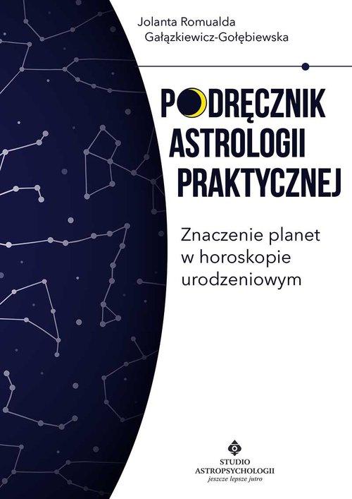 

Podręcznik astrologii praktycznej… Gołębiewska