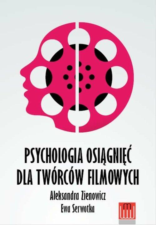 

Psychologia osiągnieć dla twórców filmowych