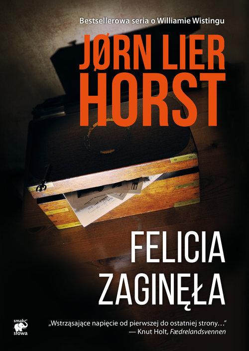 

Seria o komisarzu Williamie Wistingu Felicia zagin