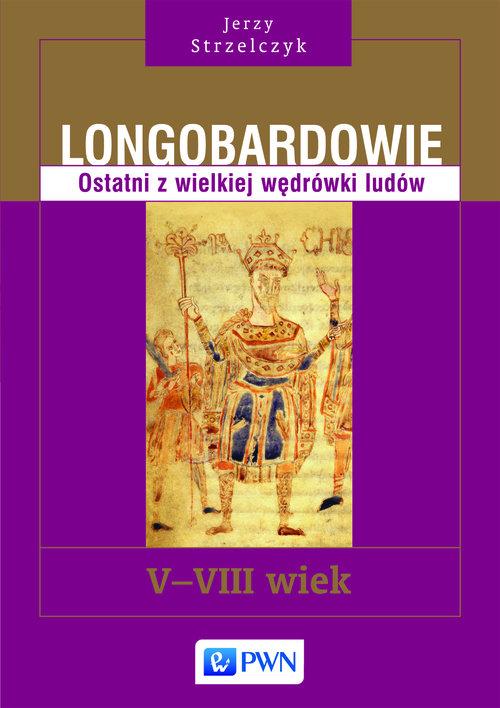 

Longobardowie Ostatni z wielkiej wędrówki ludów. V