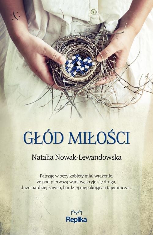 

Głód miłości Natalia Nowak-Lewandowska
