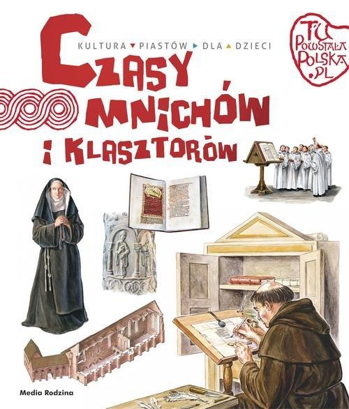 

Czasy mnichów i klasztorów Jarosław Gryguć