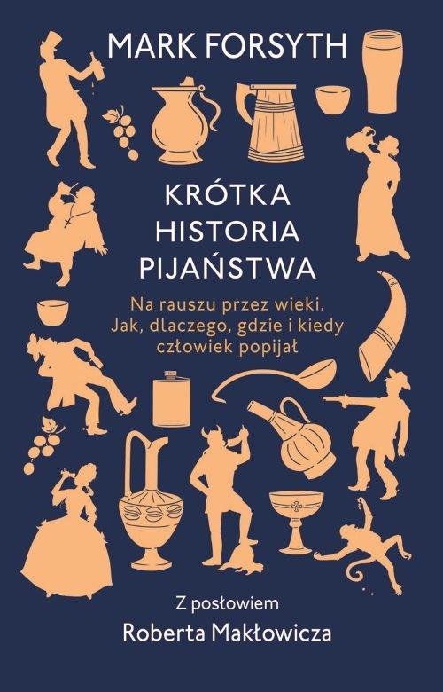 

Krótka historia pijaństwa Mark Forsyth