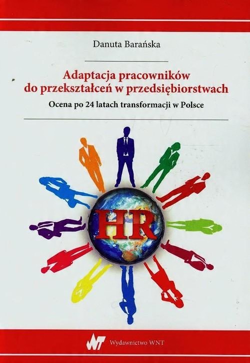 

Adaptacja pracowników do przekształceń w przedsięb