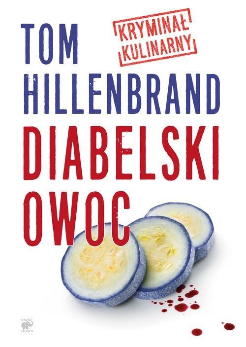

Diabelski owoc Hillenbrand Tom