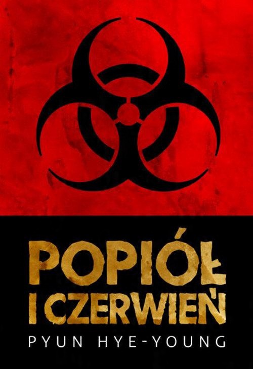 

Popiół i czerwień Hye-Young Pyun