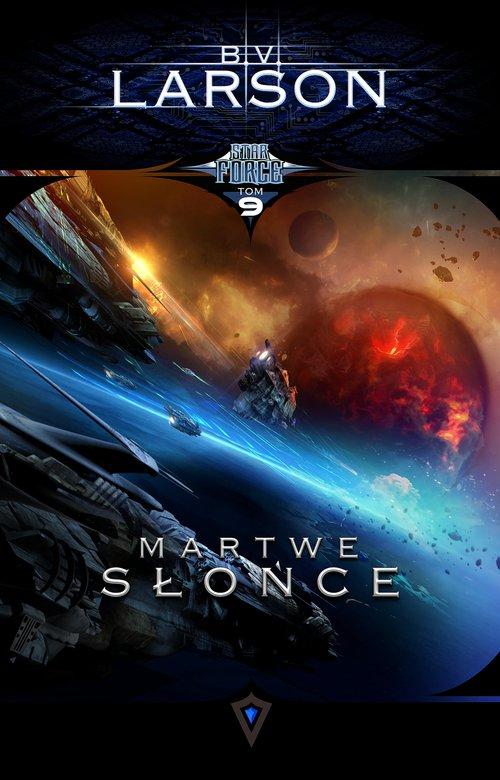 

Star Force Tom 9 Martwe Słońce B.v. Larson