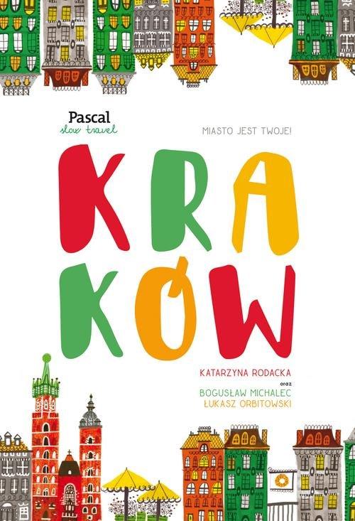 

Kraków Slow travel