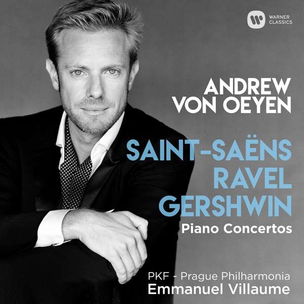 

Oeyen, Andrew Von Saint Saens, Ravel, Gershwin CD