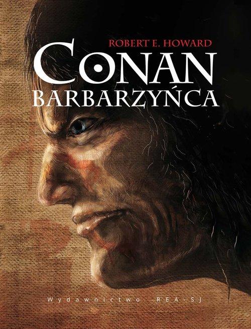 

Robert E. Howard Conan Barbarzyńca