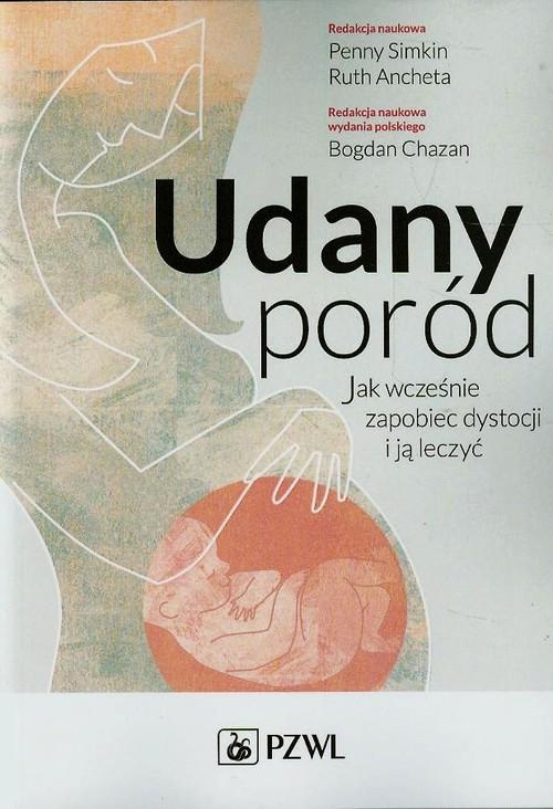 

Udany poród Jak wcześnie zapobiec dystocji i ją…