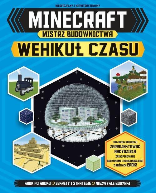 

Minecraft Mistrz budownictwa Wehikuł czasu