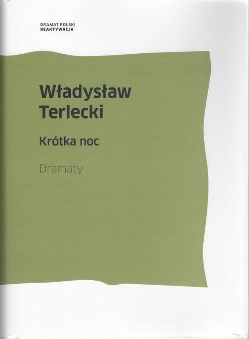 Krótka noc Władysław Terlecki