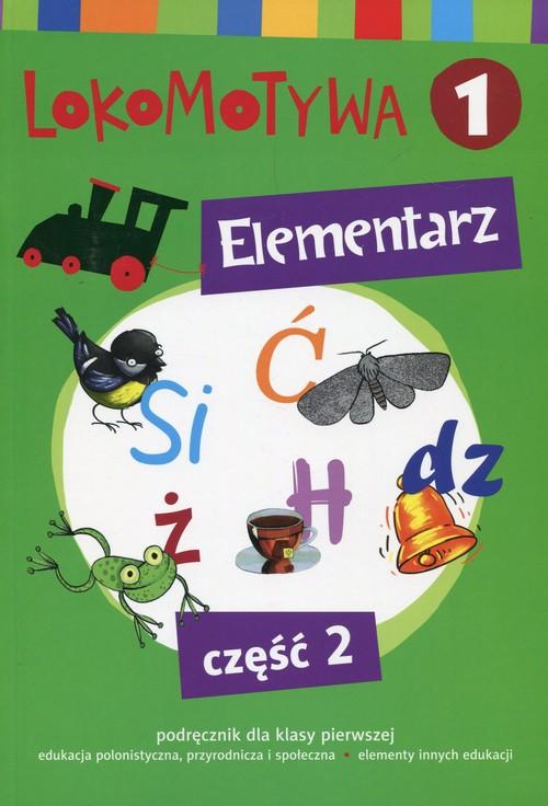 

Lokomotywa 1 Elementarz Część 2