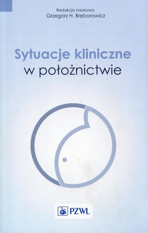 

Sytuacje kliniczne w położnictwie