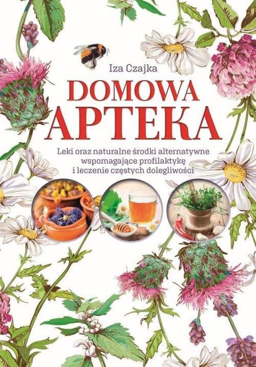 

Domowa Apteka w.2018 Iza Czajka Sbm