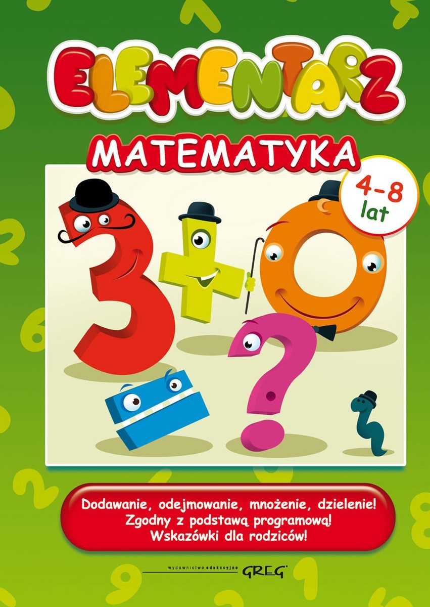 

Elementarz Matematyka 4-8 lat