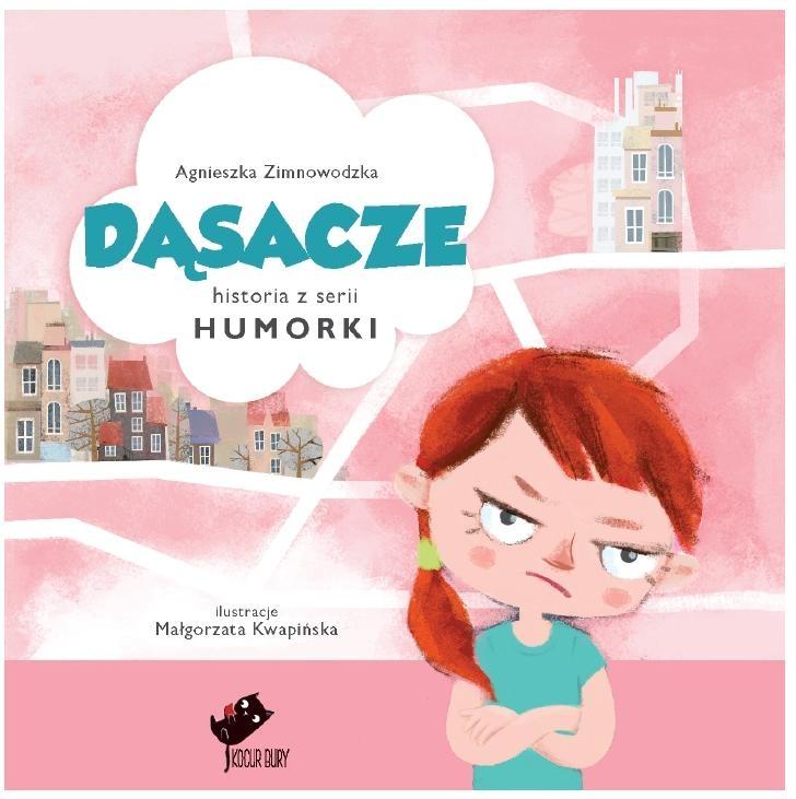 

Humorki Dąsacze Agnieszka Zimnowodzka