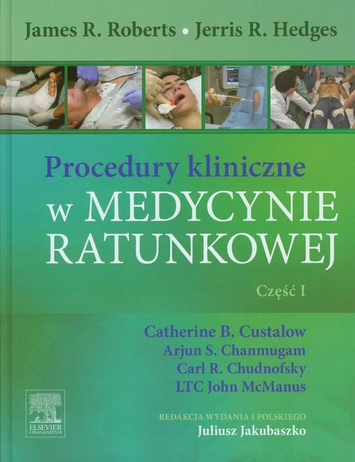

Procedury kliniczne w medycynie ratunkowej Część 1