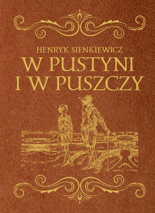 

W pustyni i w puszczy Henryk Sienkiewicz