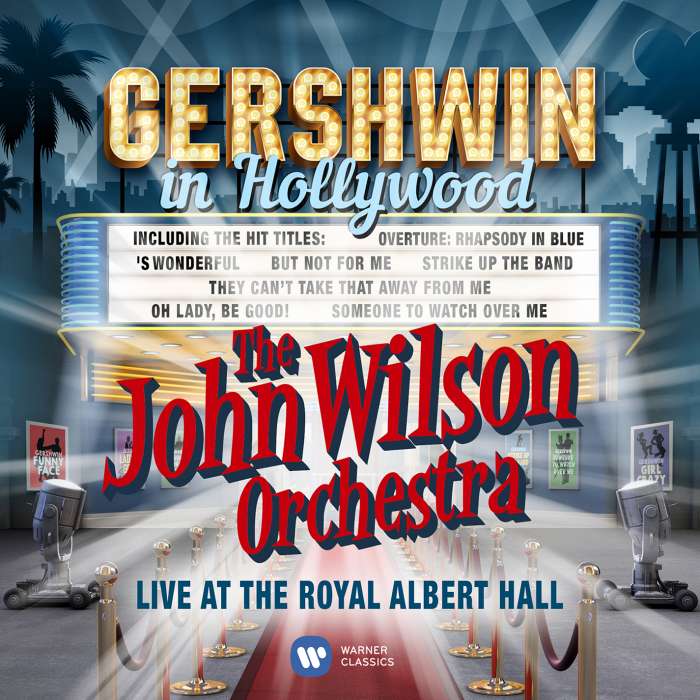 

The John Wilson Orchestra Gershwin In Hollywood CD