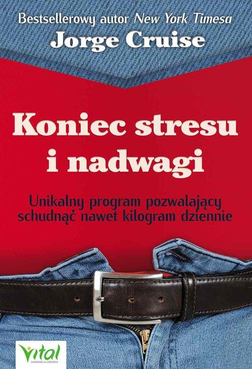 

Koniec stresu i nadwagi Jorge Cruise