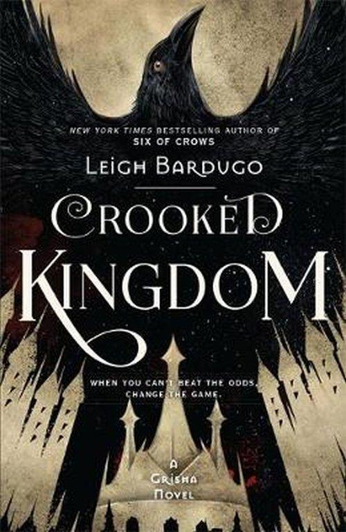 

Crooked Kingdom Leigh Bardugo