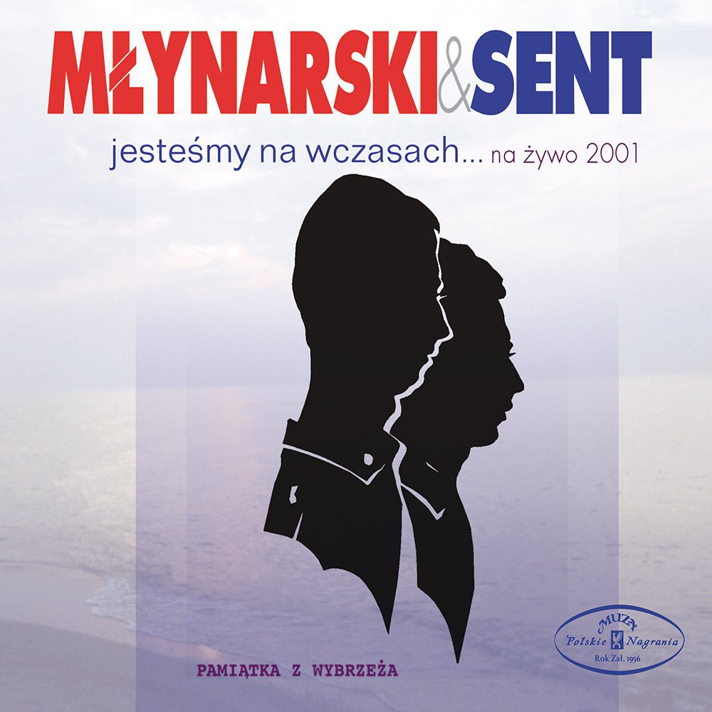 

Młynarski & Sent Jesteśmy Na Wczasach CD