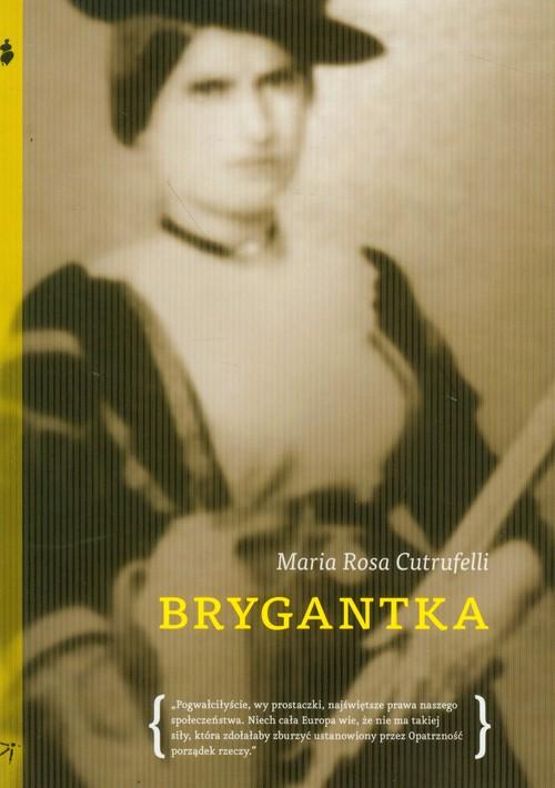 Brygantka Maria Rosa Cutrufelli (14164525216) | Książka Allegro