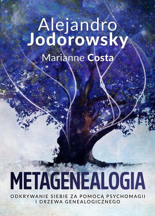 

Metagenealogia A. Jodorowsky, Marianne Costa