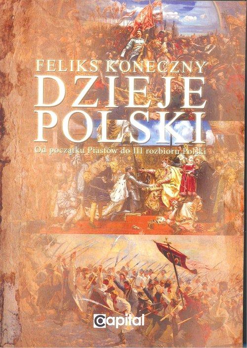 

Dzieje Polski Feliks Koneczny