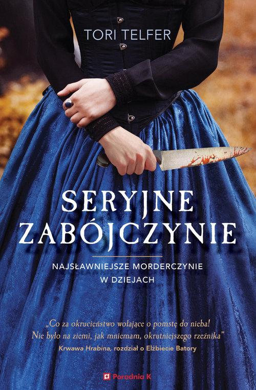 

Seryjne zabójczynie Najsławniejsze... Telfer
