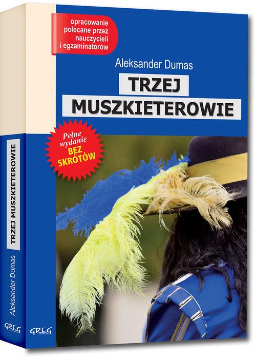 

Trzej muszkieterowie Aleksander Dumas