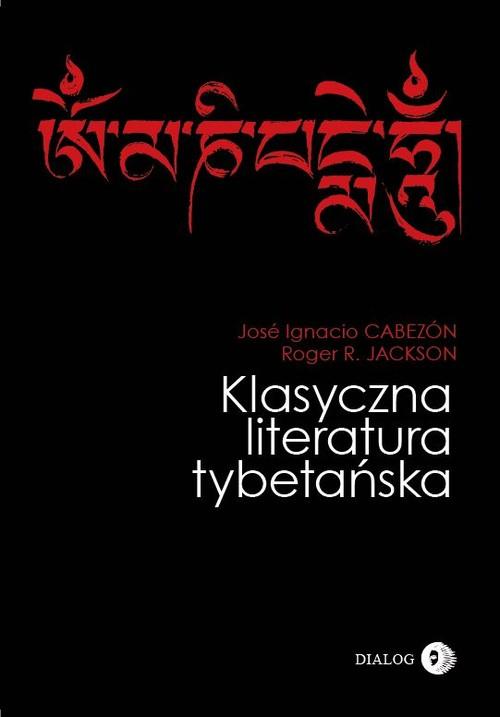 

Klasyczna literatura tybetańska Cabezón José Ignac