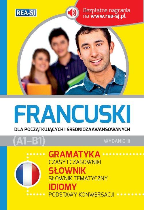 

Francuski dla początkujących i średniozawansowanyc