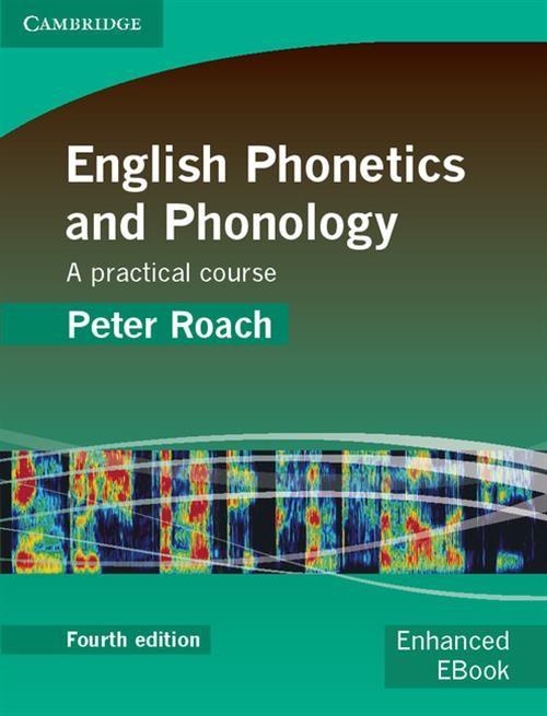 

English Phonetics and Phonology + 2CD Peter Roach