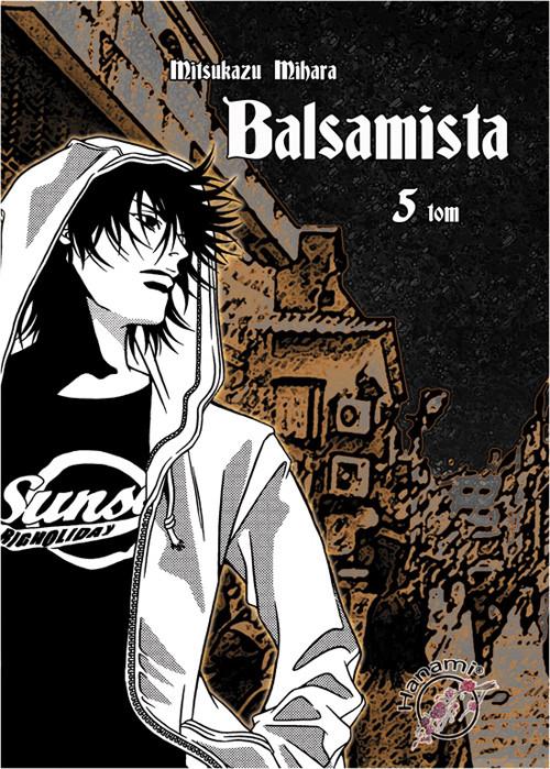 

Balsamista Tom 5 Mitsukazu Mihara