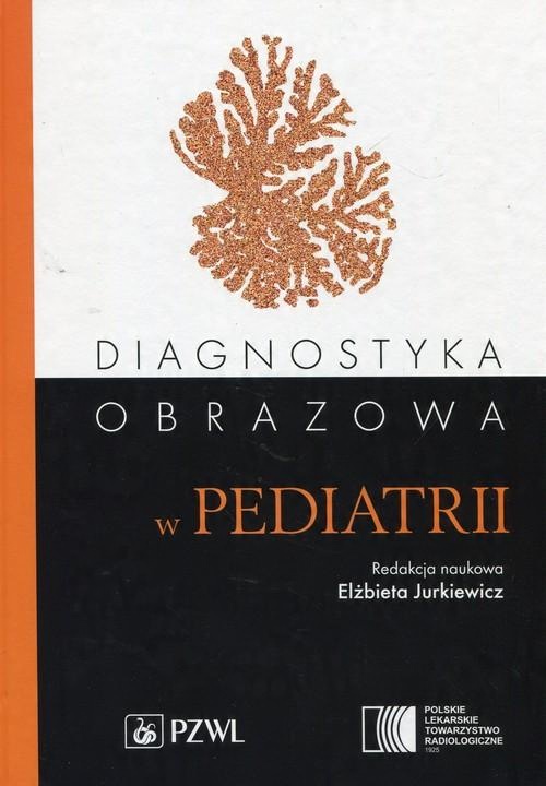 

Diagnostyka obrazowa w pediatrii