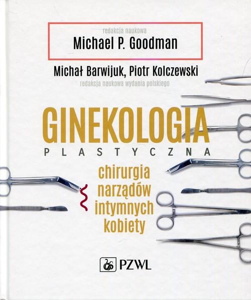

Ginekologia plastyczna Chirurgia narządów intymnyc