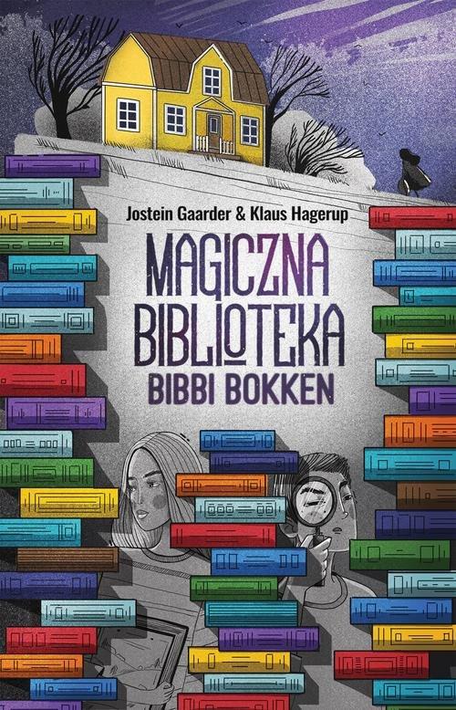 

Magiczna Biblioteka Bibbi Bokken Jostein Gaarder,