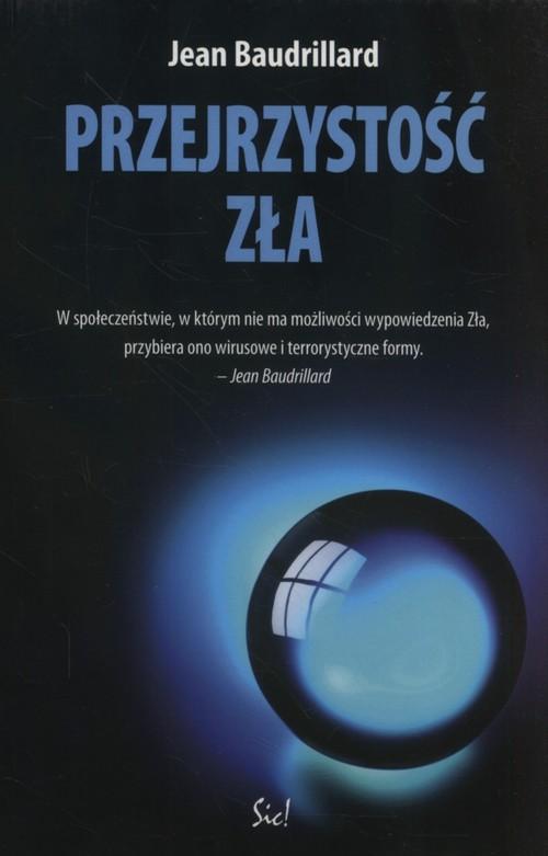 

Przejrzystość zła Jean Baudrillard