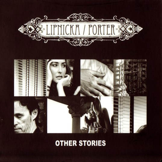 

Anita Lipnicka & John Porter Other Stories