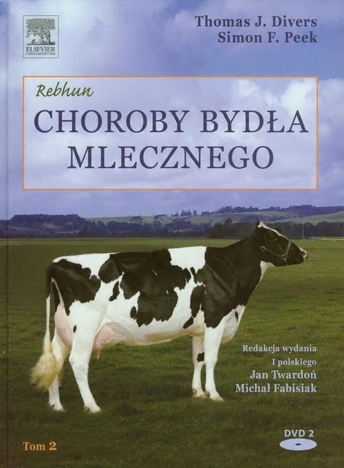

Choroby bydła mlecznego Tom 2 Divers Thomas J., Pe
