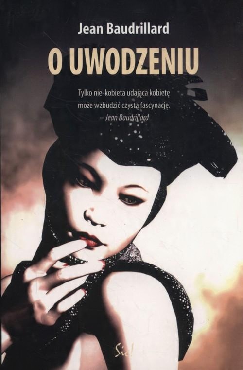 

O uwodzeniu Jean Baudrillard