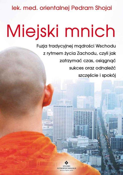 

Miejski mnich Pedram Shojai