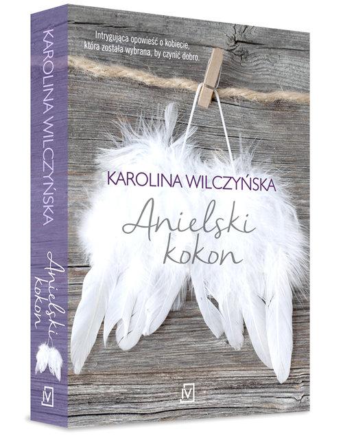 

Anielski kokon Karolina Wilczyńska