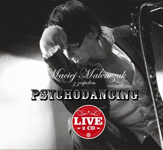 

Maciej Maleńczuk Z Zespołem Psychodancing Live CD