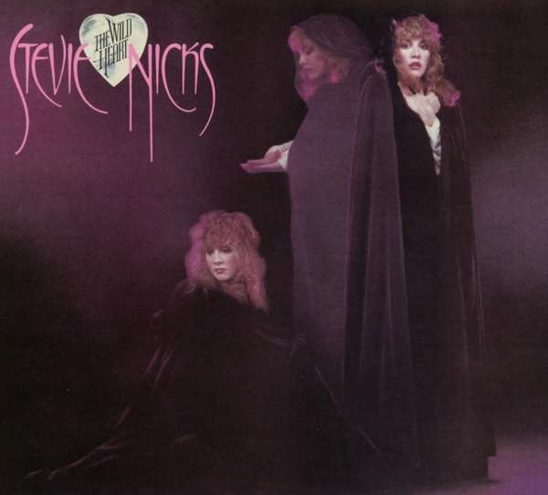 

Stevie Nicks The Wild Heart (Deluxe)